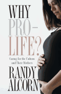 Why Pro-Life?: Cover