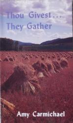 Thou Givest They Gather: Cover