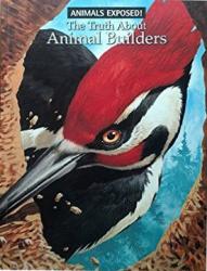 Truth About Animal Builders: Cover