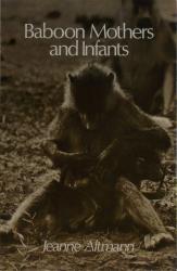 Baboon Mothers and Infants: Cover