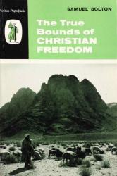 True Bounds of Christian Freedom: Cover