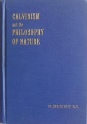 Calvinism and the Philosophy of Nature: Cover