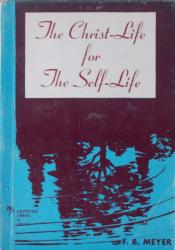 Christ-Life for the Self-Life: Cover