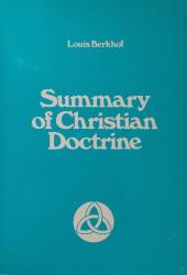 Summary of Christian Doctrine: Cover