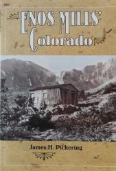 Enos Mills' Colorado: Cover
