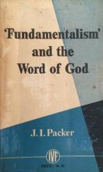 'Fundamentalism' and the Word of God: Cover