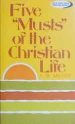 Five "Musts" of the Christian Life: Cover