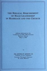 Biblical Requirement of Male Leadership in Marriage and the Church: Cover