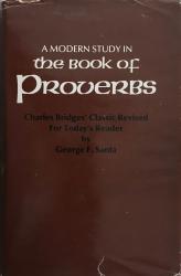 A Modern Study in the Book of Proverbs: Cover