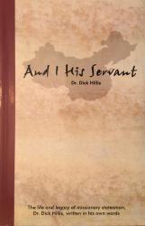 And I His Servant: Cover