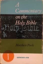 Matthew Poole — A Commentary on the Bible: Genesis-Job: Cover