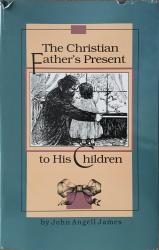 Christian Father's Present to His Children: Cover