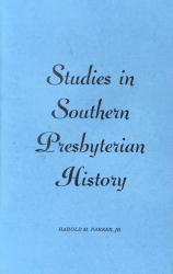 Studies in Southern Presbyterian History: Cover