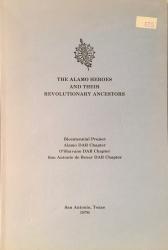Alamo Heroes and Their Revolutionary Ancestors: Cover