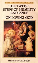 Twelve Steps of Humility and Pride and on Loving God: Cover