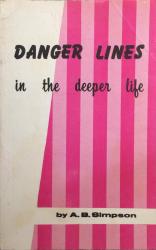 Danger Lines in the Deeper Life: Cover