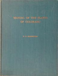Manual of the Plants of Colorado: Cover