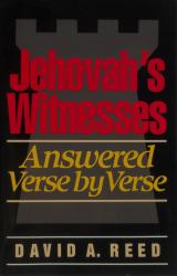 Jehovah's Witnesses Answered Verse by Verse: Cover