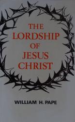 Lordship of Jesus Christ: Cover