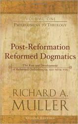 Post-Reformation Reformed Dogmatics: Prolegomena to Theology: Cover