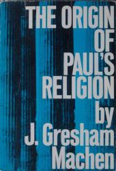 The Origin of Paul's Religion: Cover
