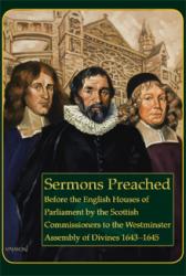 Sermons Preached by the Scottish Commissioners to Westminster Assembly: Cover