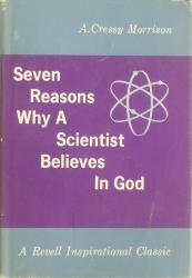 Seven Reasons Why a Scientist Believes in God: Cover