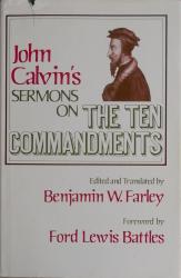 John Calvin's Sermons on the Ten Commandments: Cover