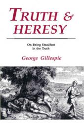 Truth & Heresy: Cover