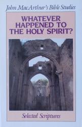 Whatever Happened to the Holy Spirit?: Cover