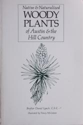 Native and Naturalized Woody Plants of Austin and the Hill Country: Cover