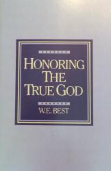 Honoring the True God: Cover