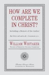 How Are We Complete in Christ?: Cover