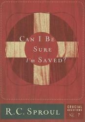 Can I Be Sure I'm Saved?: Cover