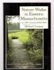 Nature Walks in Eastern Massachusetts: Cover