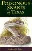 Poisonous Snakes of Texas: Cover