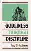 Godliness Through Discipline: Cover