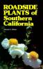 Roadside Plants of Southern California: Cover