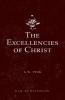 Excellencies of Christ: Cover