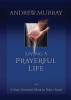 Living a Prayerful Life: Cover