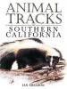 Animal Tracks of Southern California: Cover