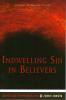 Indwelling Sin In Believers: Cover