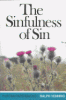 Sinfulness of Sin: Cover