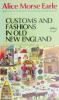 Customs and Fashions in Old New England: Cover