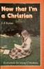 Now that I'm a Christian: Cover