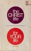 The Christ Life for Your Life: Cover