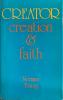 Creator, Creation and Faith: Cover