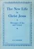 New Life in Christ Jesus: Cover