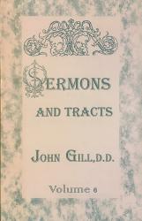 Sermons and Tracts — John Gill Volume 6: Cover