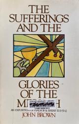 Sufferings and the Glories of the Messiah: Cover